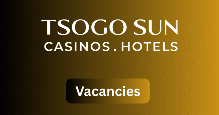 How to Apply for Tsogo Sun Vacancies in South Africa