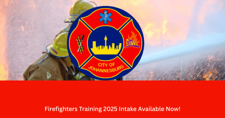 How to Apply for Johannesburg Firefighters Training 2025