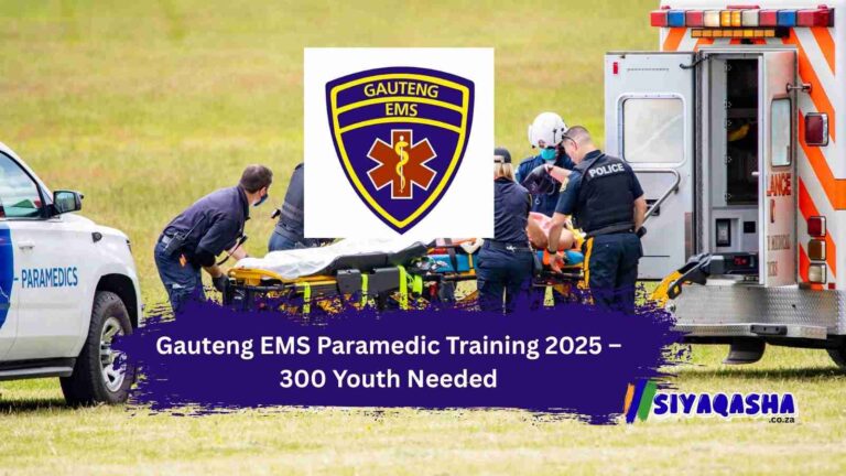 Gauteng EMS Paramedic Training 2025 – 300 Youth Needed