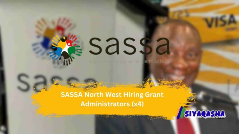 SASSA North West Hiring Grant Administrators (x4 Posts)