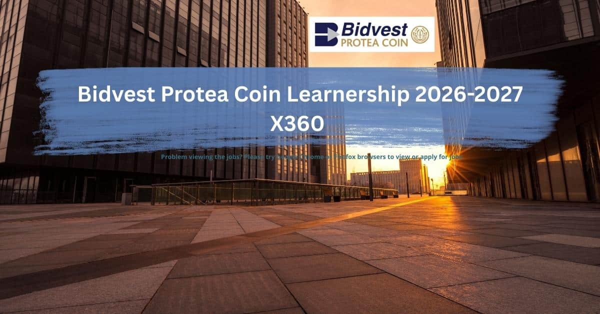 Bidvest Protea Coin Learnership 2026–2027 X360