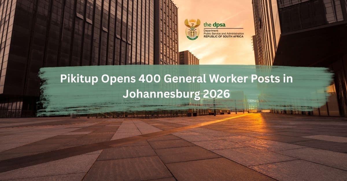 Pikitup opens 400 general worker posts Johannesburg 2026