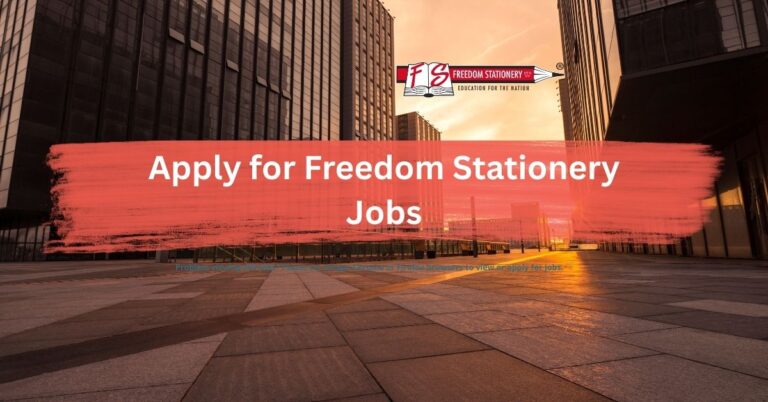 Freedom Stationery General Workers & Drivers Jobs 2026