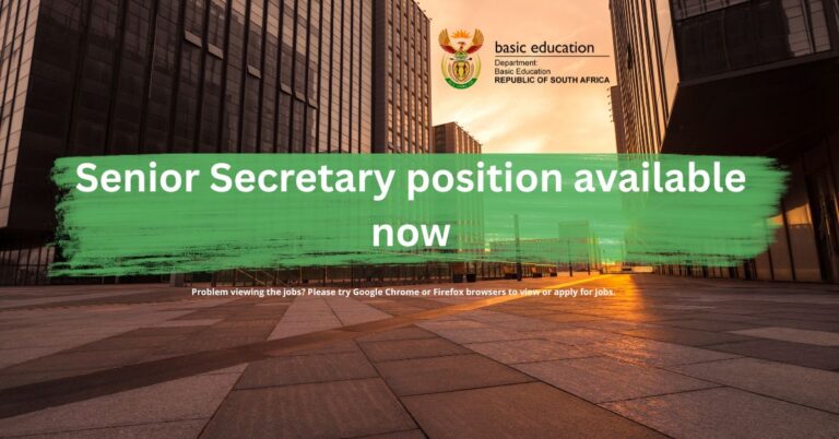 Senior Secretary Vacancies at (DBE) – Pretoria