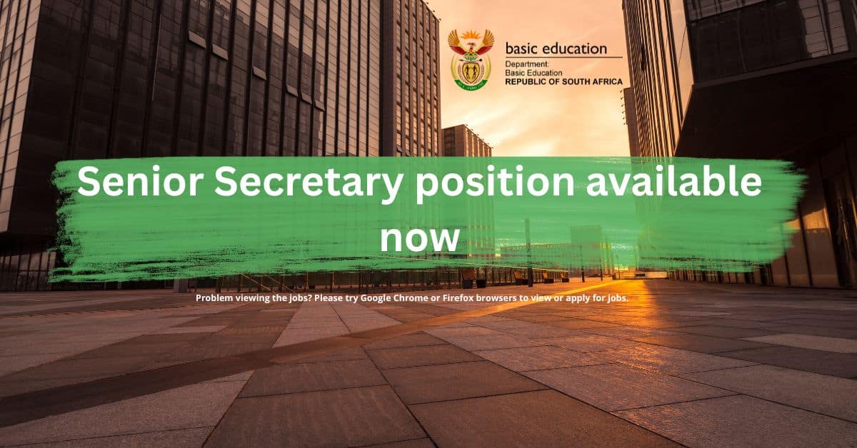 Senior Secretary Vacancy at Department of Basic Education