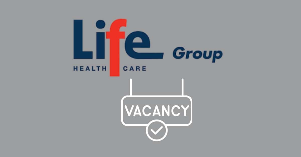 life healthcare vacancies