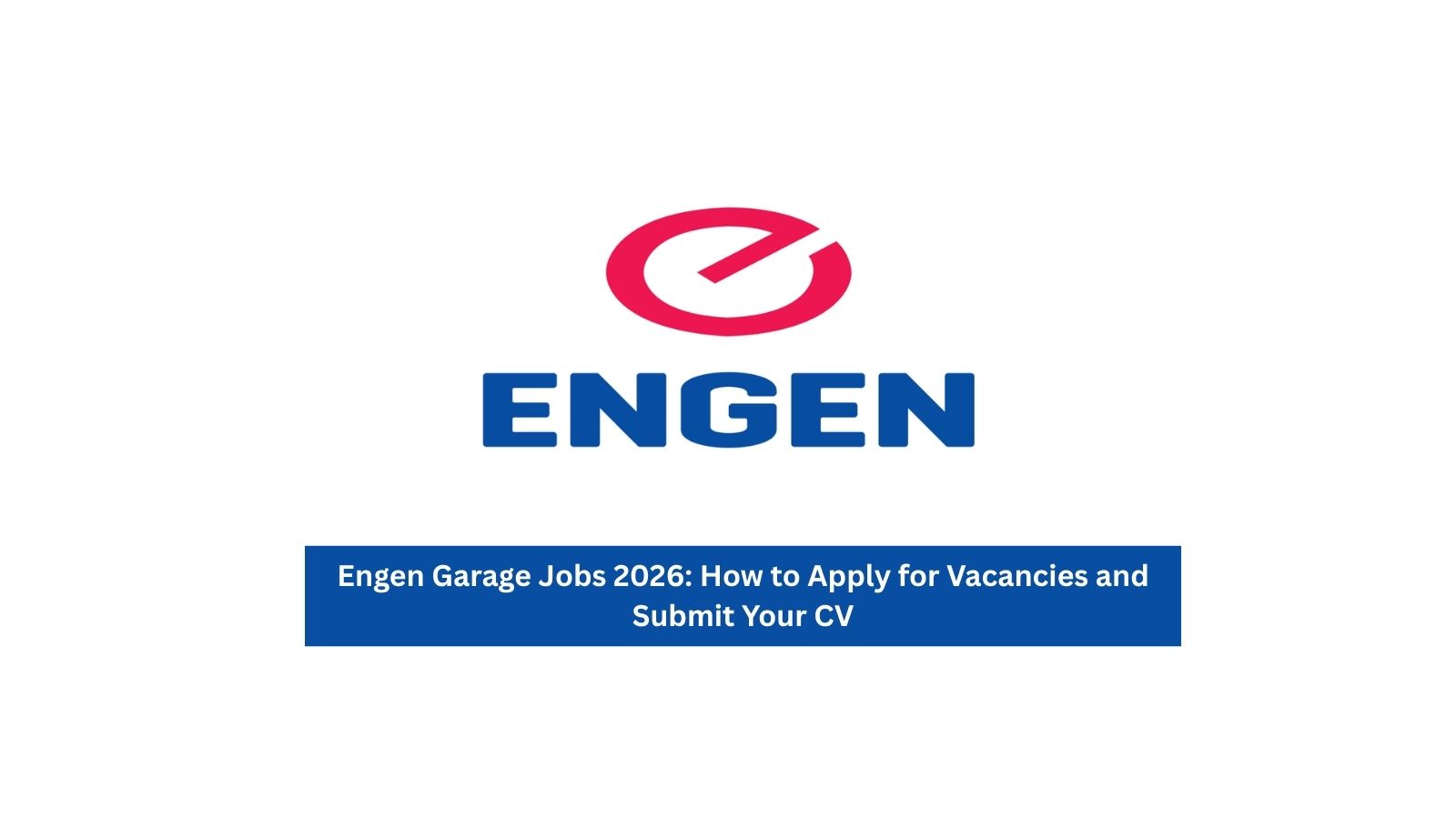 Engen Garage Jobs 2026
